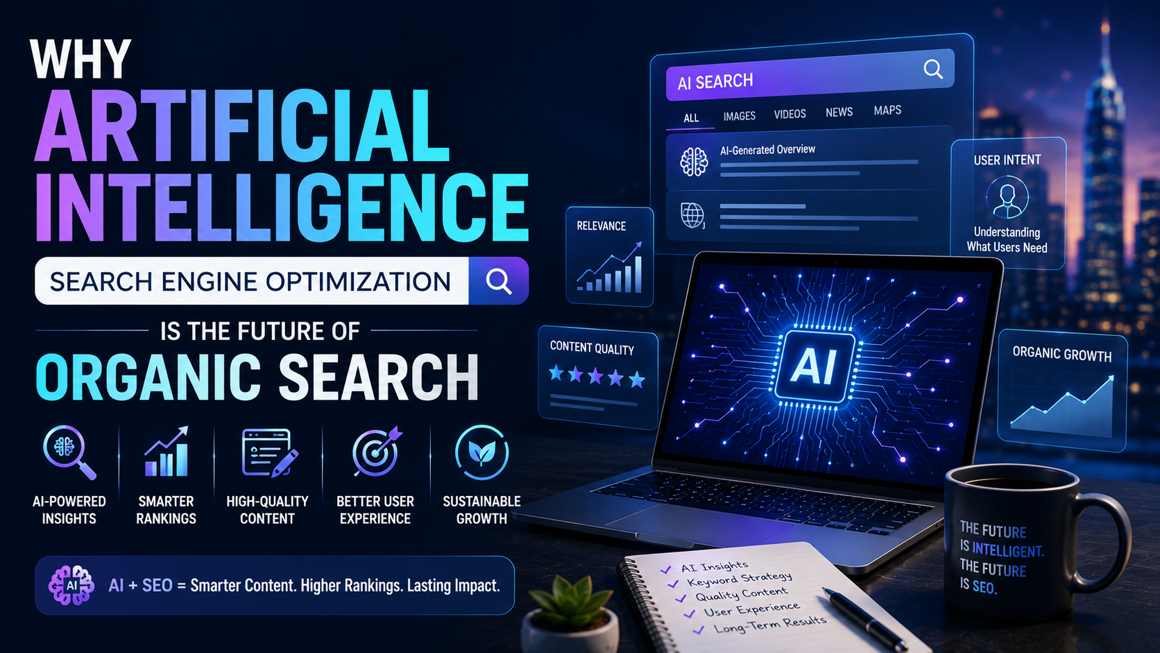 Why Artificial Intelligence Search Engine Optimization Is the Future of Organic Search